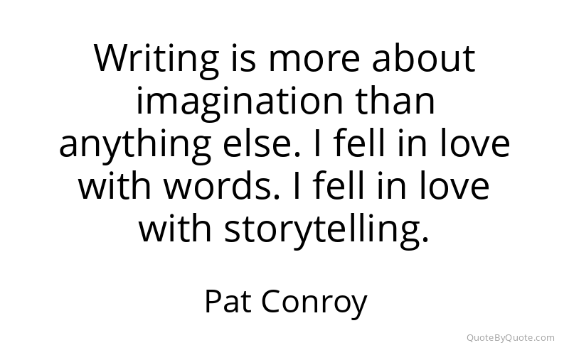 Preview image for this quote by Pat Conroy