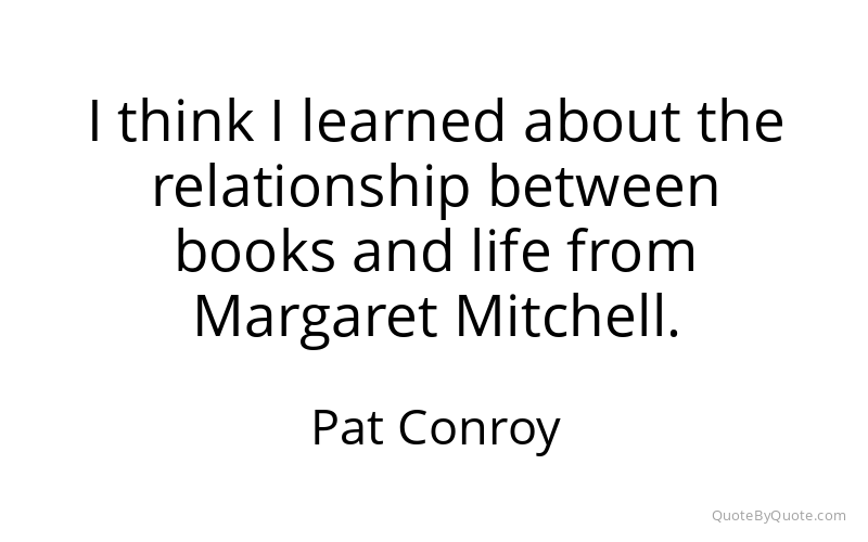 Preview image for this quote by Pat Conroy