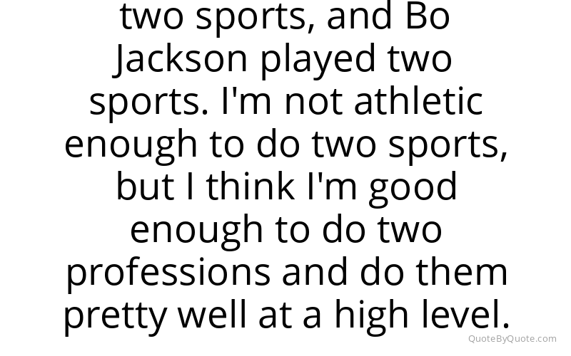 Preview image for this quote by Pat McAfee