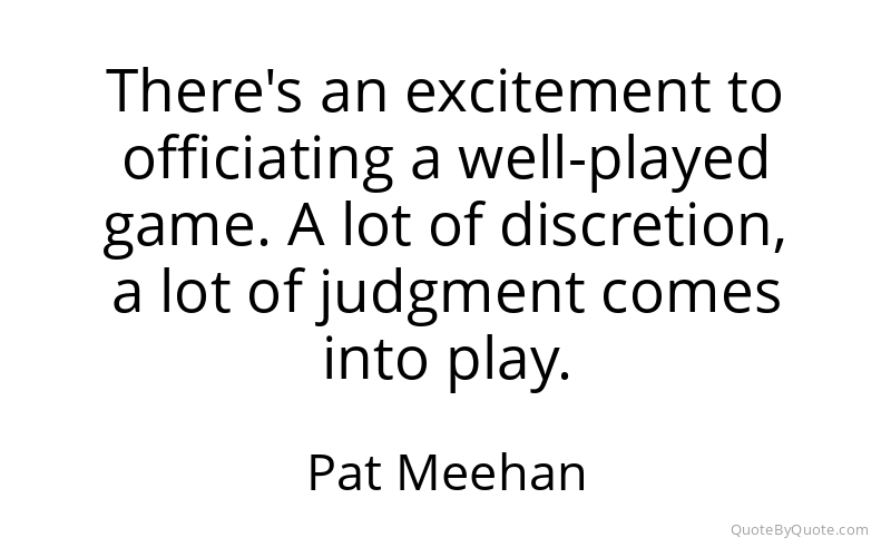 Preview image for this quote by Pat Meehan