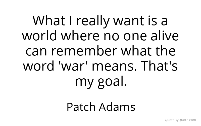 Preview image for this quote by Patch Adams