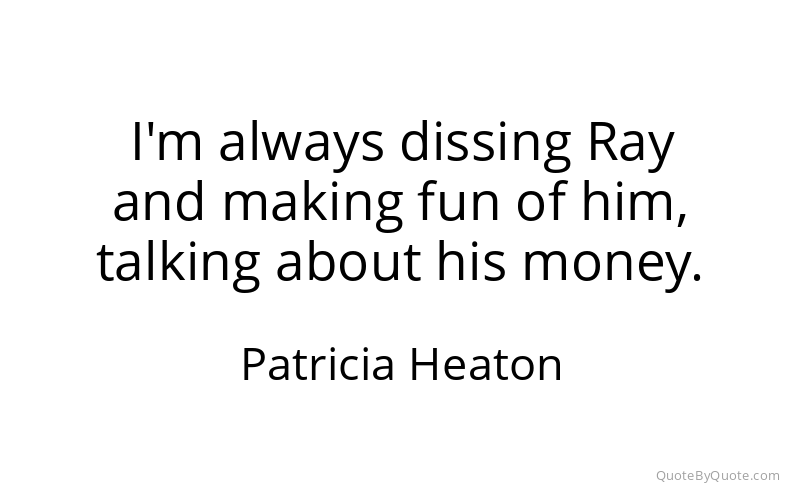 Preview image for this quote by Patricia Heaton