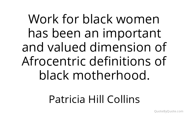 Preview image for this quote by Patricia Hill Collins