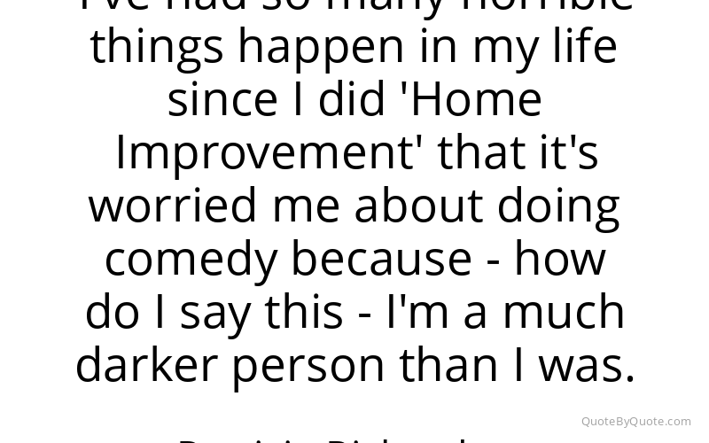 Preview image for this quote by Patricia Richardson