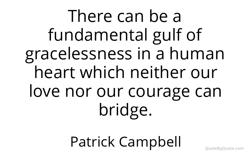 Preview image for this quote by Patrick Campbell