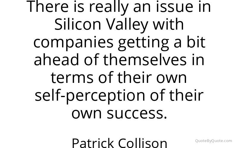 Preview image for this quote by Patrick Collison