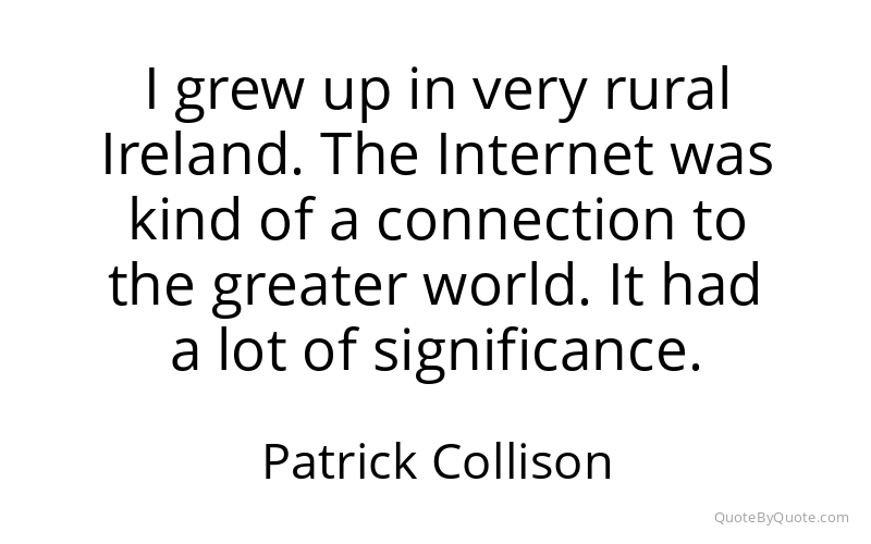 Preview image for this quote by Patrick Collison