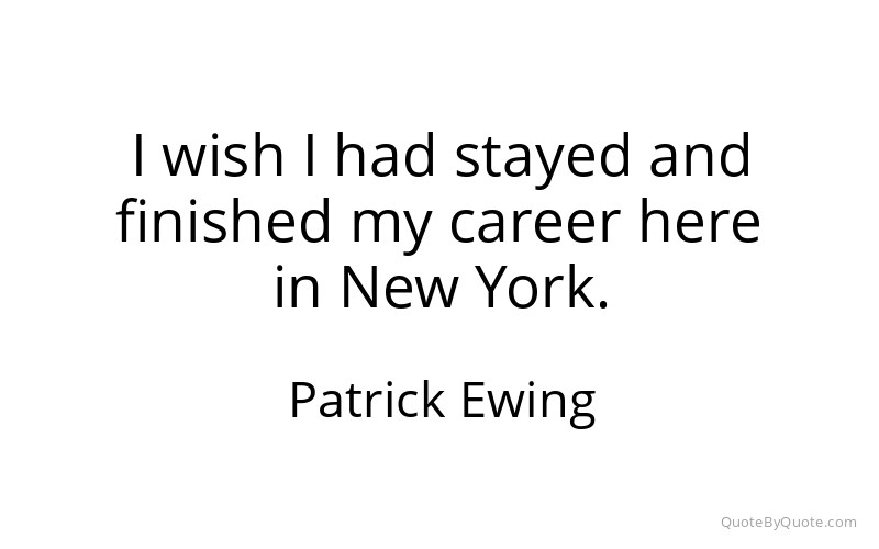 Preview image for this quote by Patrick Ewing