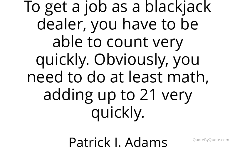 Preview image for this quote by Patrick J. Adams