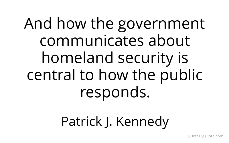 Preview image for this quote by Patrick J. Kennedy
