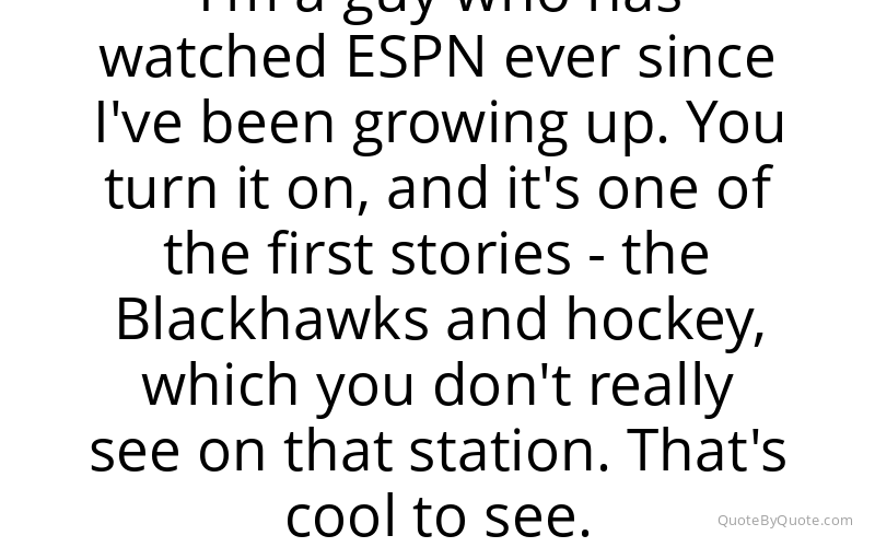 Preview image for this quote by Patrick Kane