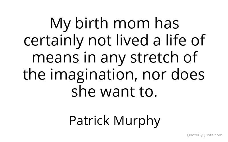 Preview image for this quote by Patrick Murphy