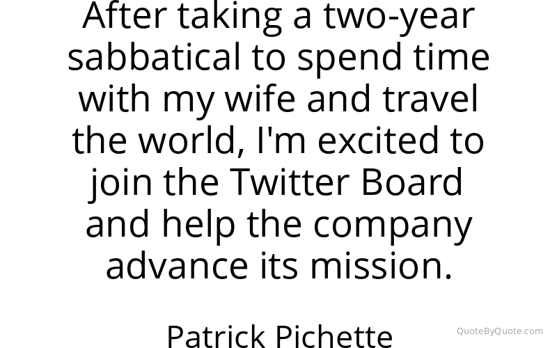 Preview image for this quote by Patrick Pichette