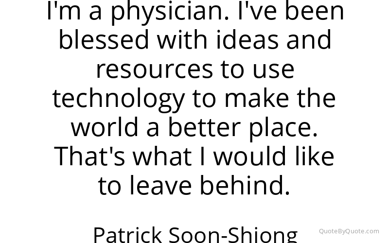 Preview image for this quote by Patrick Soon-Shiong