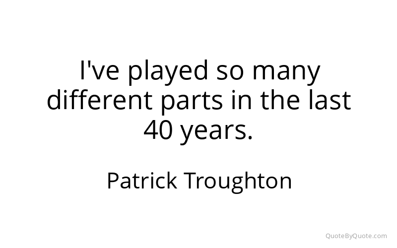 Preview image for this quote by Patrick Troughton
