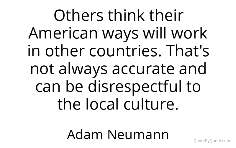 Preview image for this quote by Adam Neumann