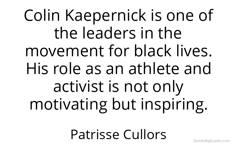 Preview image for this quote by Patrisse Cullors