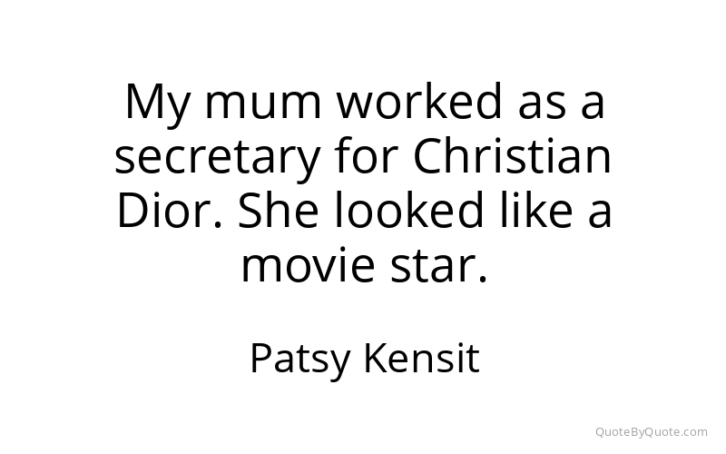 Preview image for this quote by Patsy Kensit