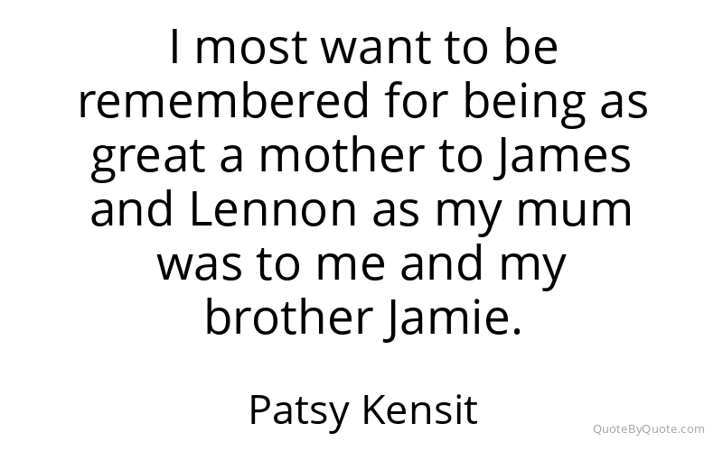 Preview image for this quote by Patsy Kensit