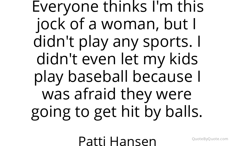 Preview image for this quote by Patti Hansen