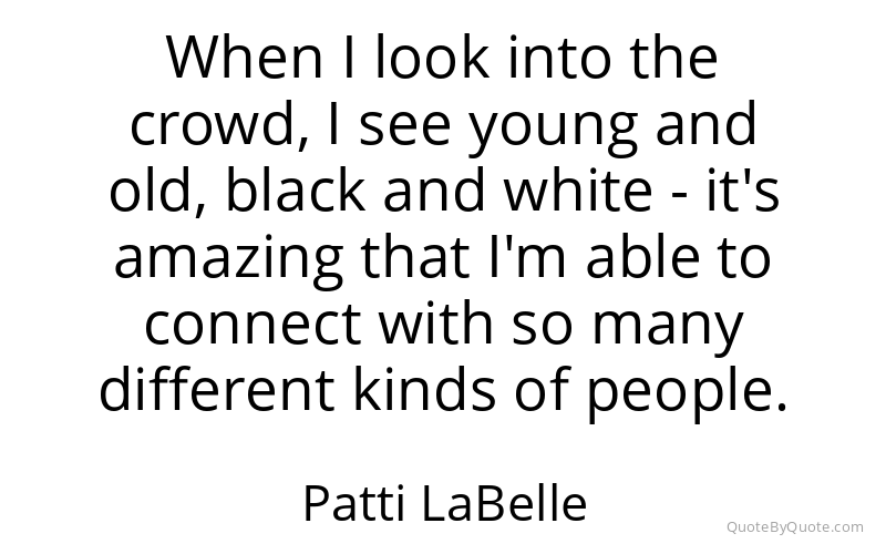 Preview image for this quote by Patti LaBelle