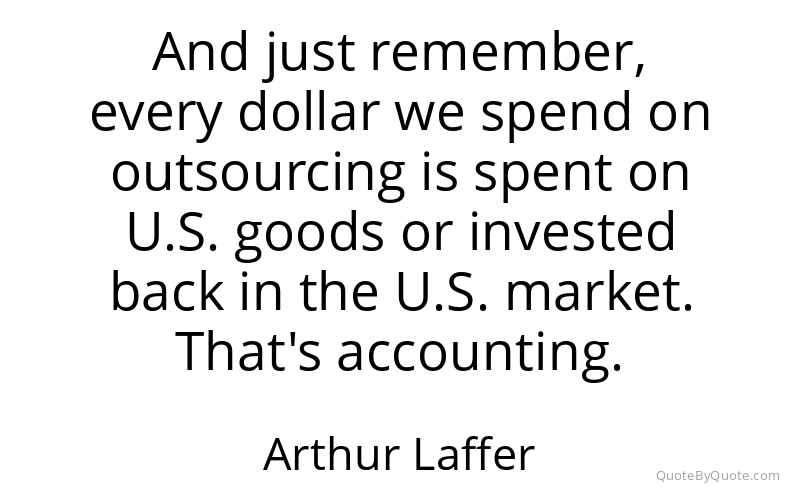 Preview image for this quote by Arthur Laffer