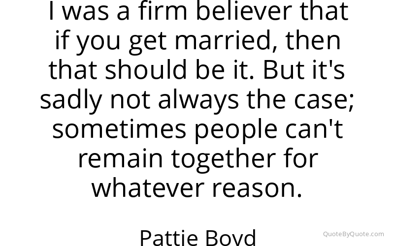 Preview image for this quote by Pattie Boyd