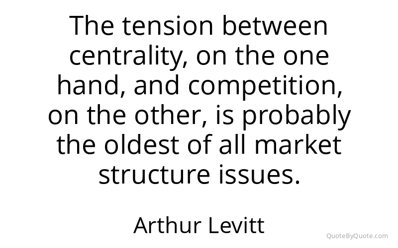 Preview image for this quote by Arthur Levitt