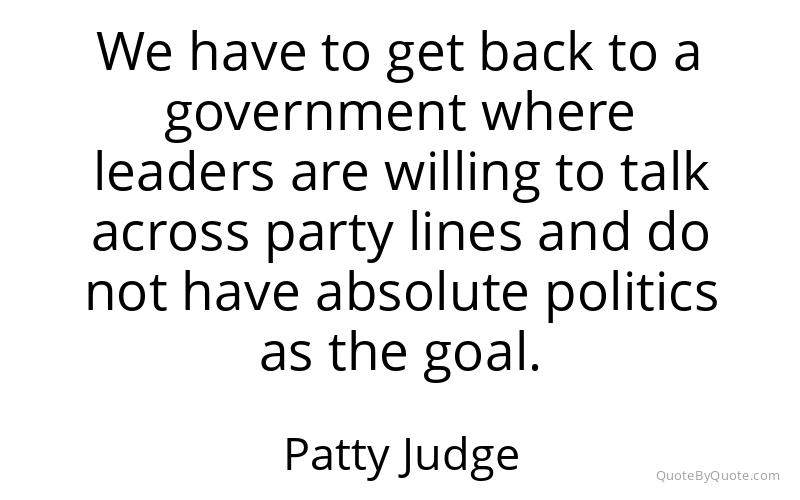 Preview image for this quote by Patty Judge