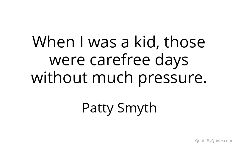 Preview image for this quote by Patty Smyth