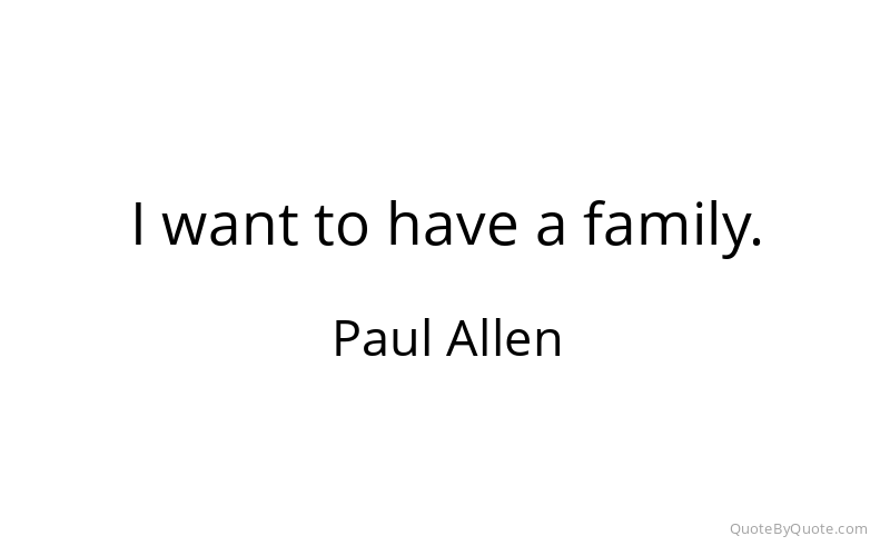 Preview image for this quote by Paul Allen