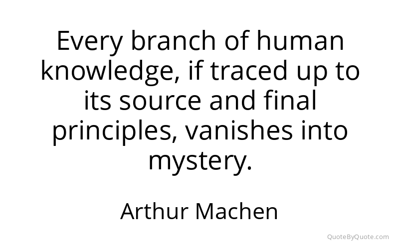 Preview image for this quote by Arthur Machen