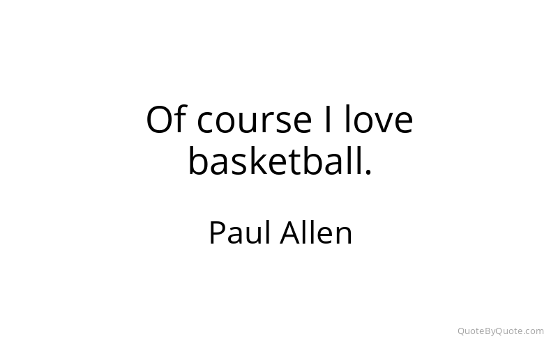 Preview image for this quote by Paul Allen