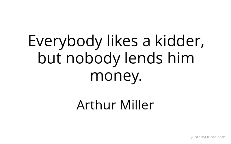 Preview image for this quote by Arthur Miller