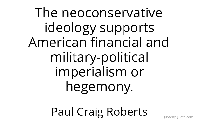 Preview image for this quote by Paul Craig Roberts