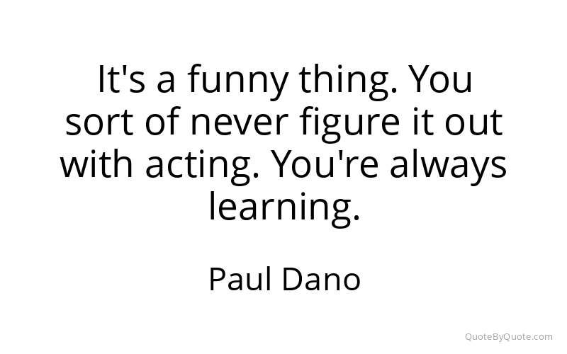 Preview image for this quote by Paul Dano