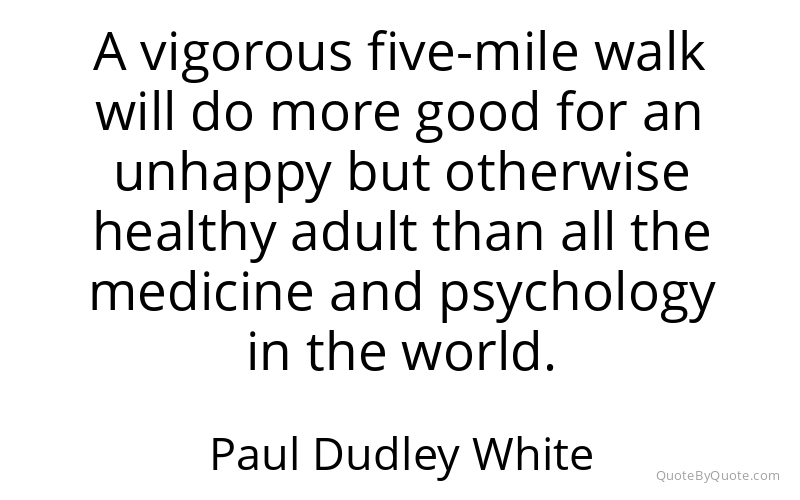 Preview image for this quote by Paul Dudley White