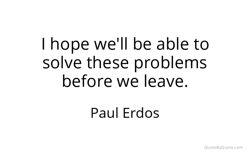 Preview image for this quote by Paul Erdos