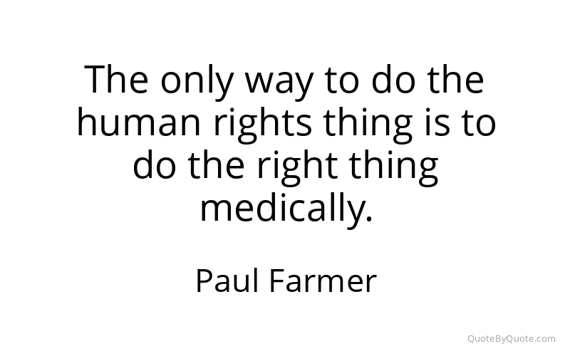 Preview image for this quote by Paul Farmer