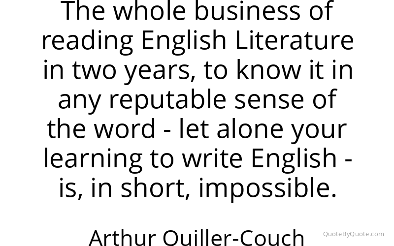 Preview image for this quote by Arthur Quiller-Couch