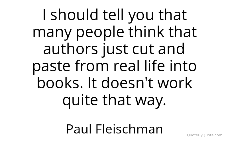 Preview image for this quote by Paul Fleischman