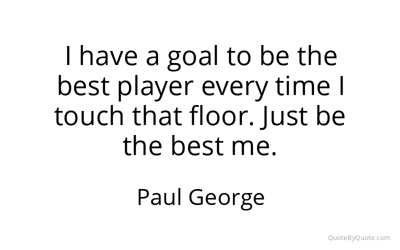 Preview image for this quote by Paul George