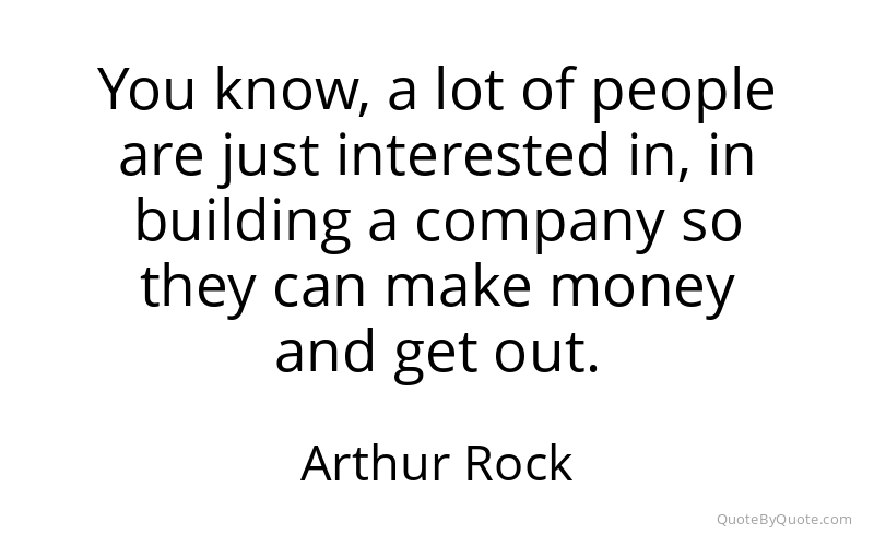 Preview image for this quote by Arthur Rock