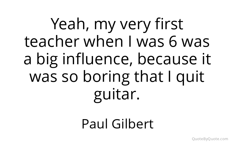 Preview image for this quote by Paul Gilbert