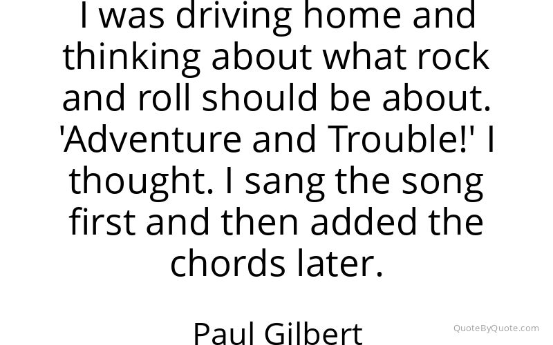 Preview image for this quote by Paul Gilbert