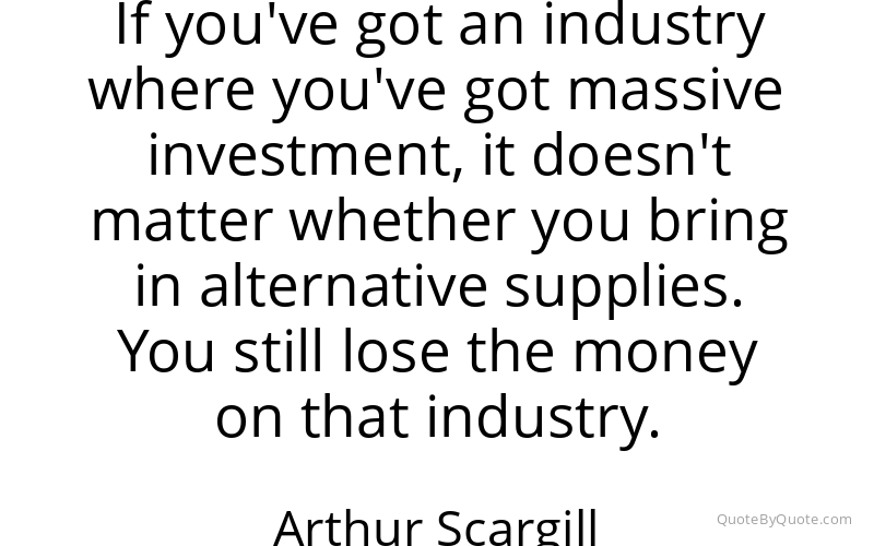 Preview image for this quote by Arthur Scargill