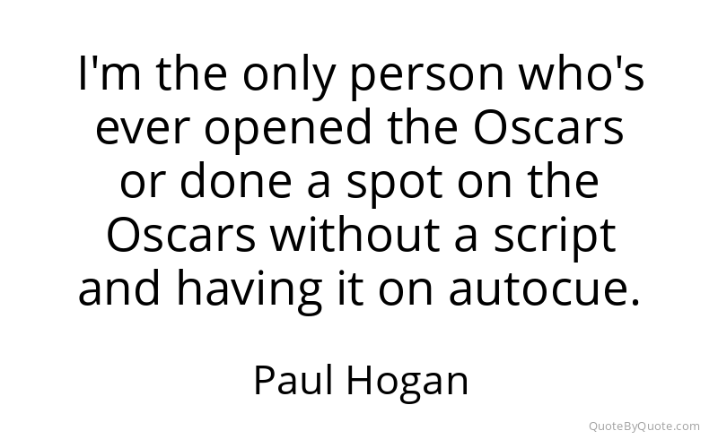 Preview image for this quote by Paul Hogan