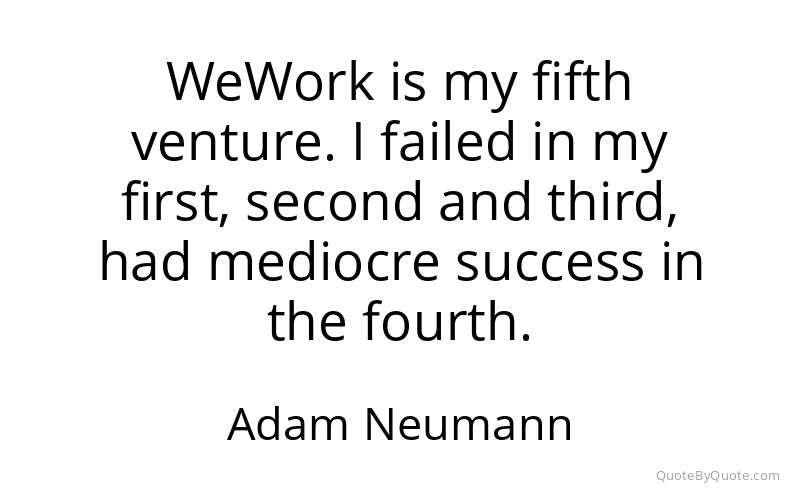 Preview image for this quote by Adam Neumann