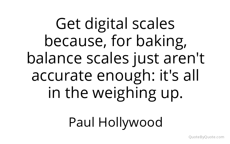 Preview image for this quote by Paul Hollywood