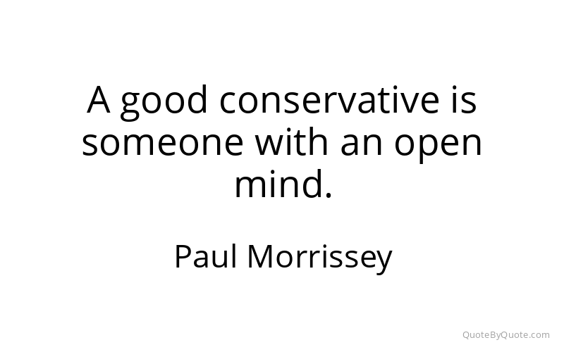 Preview image for this quote by Paul Morrissey